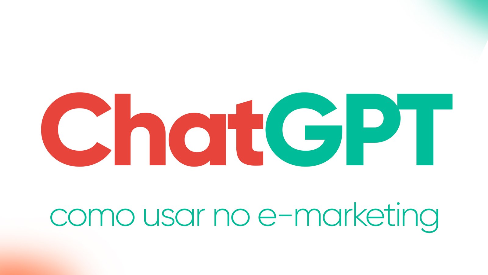 O ChatGPT Para E-Marketing: Saiba Como Otimizar Sua Loja O Guia Definitivo para Dominar o ChatGPT para E-Marketing e SEO Eficazes em 2023 - Leia